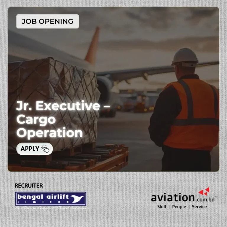 Job post of Jr Executive Cargo at Bengal Airlift